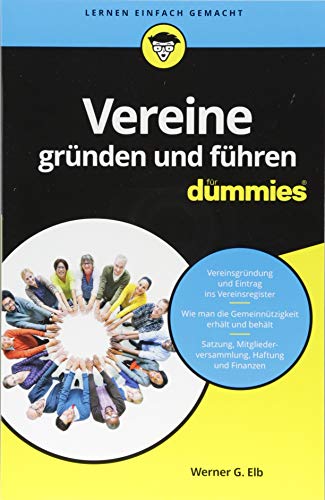 Vereine gründen und führen für Dummies