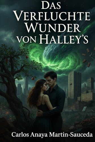 Das Verfluchte Wunder von Halley's