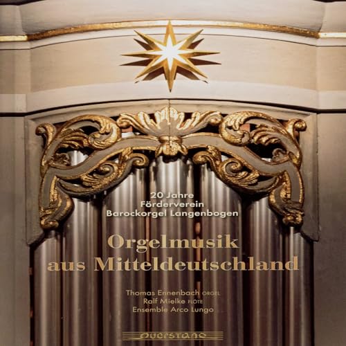 Orgelmusik aus Mitteldeutschland
